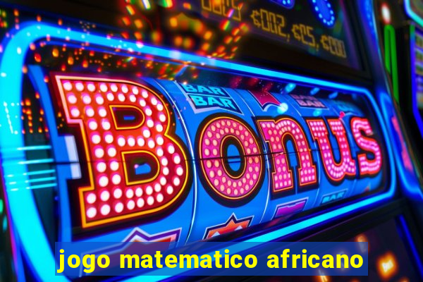 jogo matematico africano